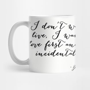 I want to love first Mug